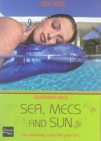 Couverture du livre « California girls t.4 ; sea, mecs and sun » de Hailey Abbott aux éditions Fleuve Editions