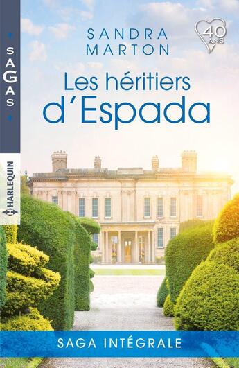 Couverture du livre « Les héritiers d'Espada ; un mari prêt à tout, le séducteur apprivoisé, il suffit d'une nuit, l'héritier d'Espada » de Sandra Marton aux éditions Harlequin