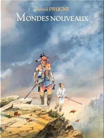 Couverture du livre « Mondes nouveaux » de Patrick Prugne aux éditions Daniel Maghen