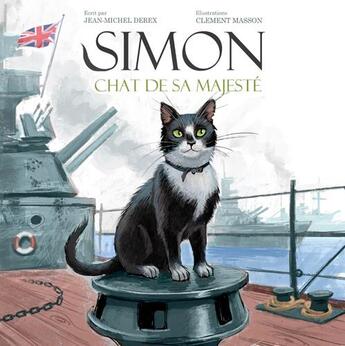 Couverture du livre « Simon le chat ; au service de sa majesté » de Jean-Michel Derex aux éditions Editions Pierre De Taillac