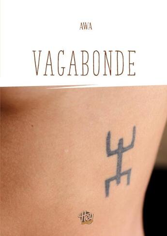 Couverture du livre « VAGABONDE » de Awa aux éditions Hey