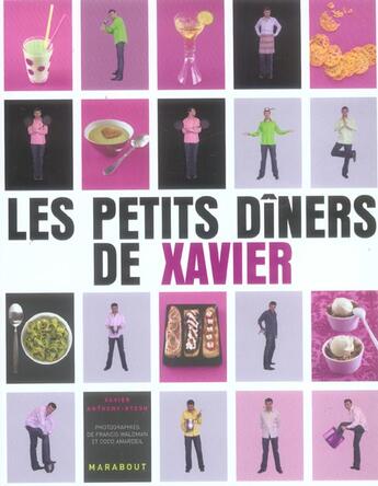 Couverture du livre « Les Petits Diners De Xavier » de Xavier Anthony-Btesh et Francis Waldmann aux éditions Marabout