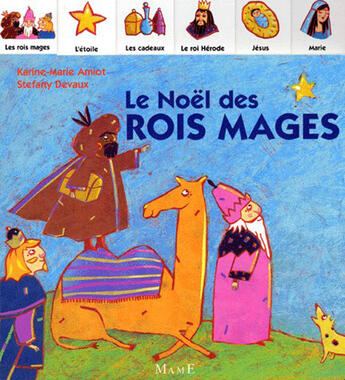 Couverture du livre « Le Noël des Rois Mages » de Amiot/Devaux aux éditions Mame