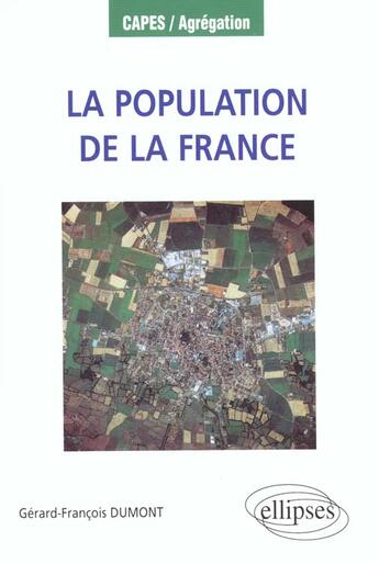 Couverture du livre « La population de la france des régions et des dom-tom » de Dumont G-F. aux éditions Ellipses