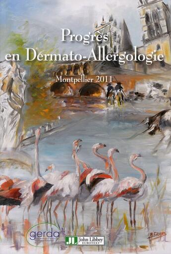 Couverture du livre « Progrès en dermato-allergologie : Montpellier 2011 » de Nadia Raison-Peyron aux éditions John Libbey