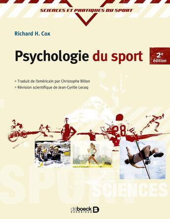 Couverture du livre « Psychologie du sport » de Richard H Cox aux éditions De Boeck Superieur