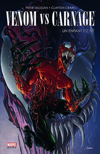 Couverture du livre « Venom vs Carnage » de Peter Milligan et Clayton Crain aux éditions Panini