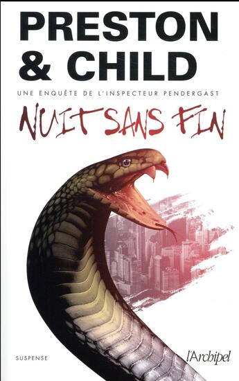 Couverture du livre « Nuit sans fin » de Douglas Preston et Lincoln Child aux éditions Archipel