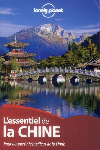 Couverture du livre « L'essentiel de la chine 1ed » de Harper/Chen/Wah Chow aux éditions Lonely Planet France