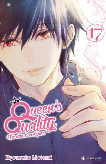 Couverture du livre « Queen's quality Tome 17 » de Kyosuke Motomi aux éditions Crunchyroll