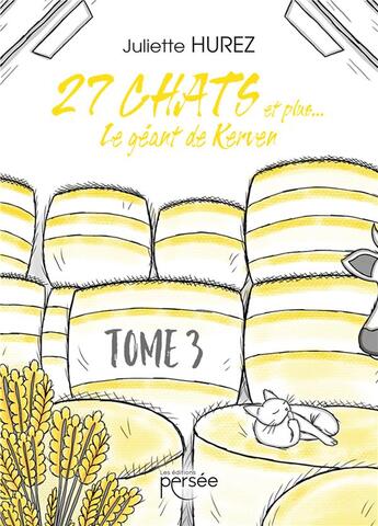 Couverture du livre « 27 chats et plus... le géant de Kerven » de Juliette Hurez aux éditions Persee