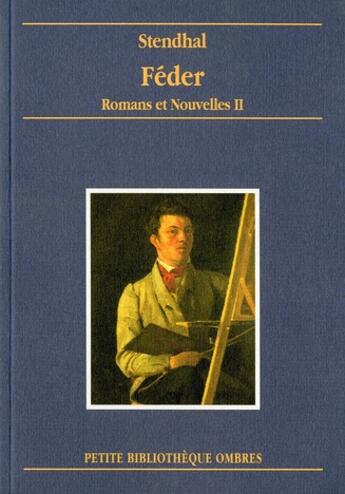 Couverture du livre « Romans et nouvelles ii - feder » de Stendhal aux éditions Ombres