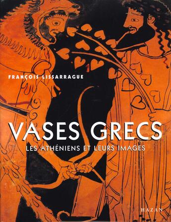 Couverture du livre « Vases Grecs » de Lissarrague-F aux éditions Hazan