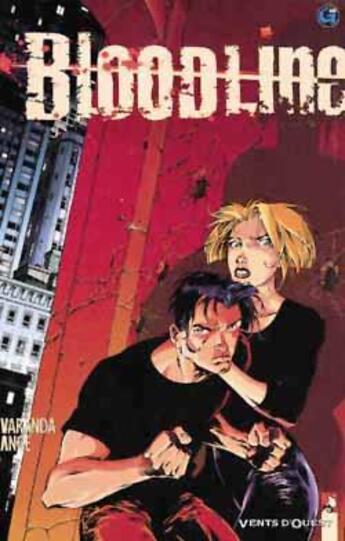 Couverture du livre « Bloodline Tome 1 » de Ange et Alberto Varanda aux éditions Vents D'ouest