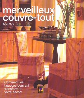 Couverture du livre « Merveilleux couvre-tout » de Munn Tracy aux éditions Modus Vivendi