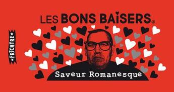 Couverture du livre « Les bons baisers XXL saveur romanesque : carnet de bons 