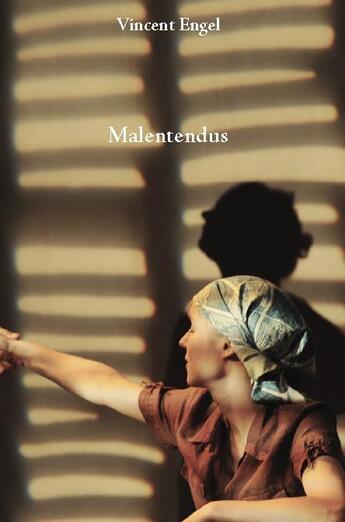 Couverture du livre « Malentendus » de Vincent Engel aux éditions Ker Editions