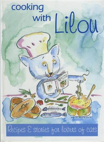 Couverture du livre « Cooking with lilou » de Gravelaine Duluat/De aux éditions Laquet