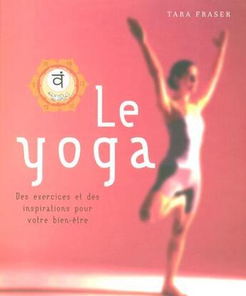 Couverture du livre « Yoga » de Tara Fraser aux éditions Taschen