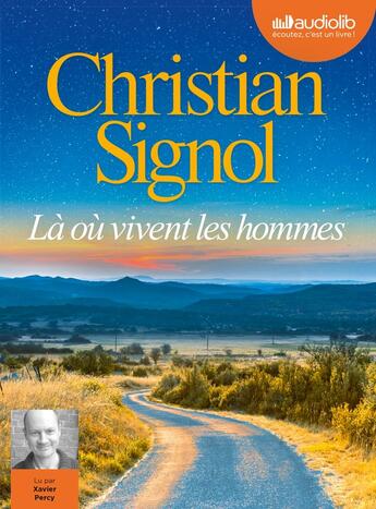 Couverture du livre « La ou vivent les hommes - livre audio 1 cd mp3 » de Christian Signol aux éditions Audiolib