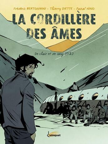 Couverture du livre « La cordillère des âmes » de Frederic Bertocchini et Thierry Diette et Pascal Nino aux éditions Albiana