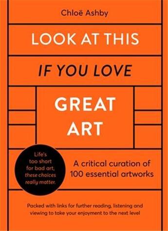 Couverture du livre « Look at this if you love great art » de Ashby Chloe aux éditions Ivy Press