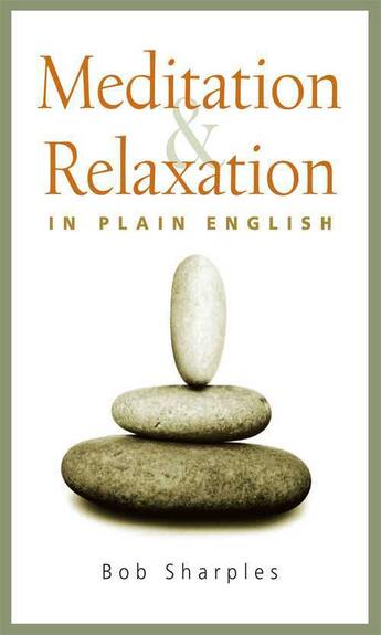 Couverture du livre « Meditation and Relaxation in Plain English » de Sharples Bob aux éditions Wisdom Publications