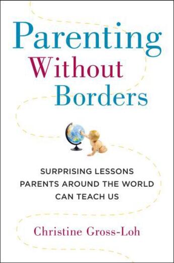 Couverture du livre « Parenting Without Borders » de Gross-Loh Christine aux éditions Penguin Group Us