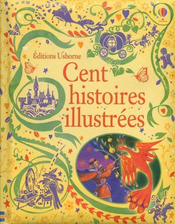 Couverture du livre « Cent histoires illustrées » de  aux éditions Usborne