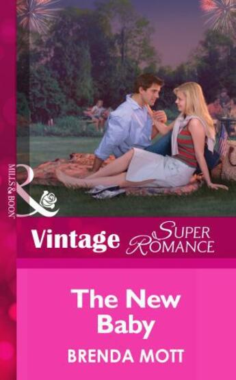 Couverture du livre « The New Baby (Mills & Boon Vintage Superromance) (9 Months Later - Boo » de Brenda Mott aux éditions Mills & Boon Series