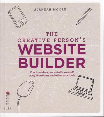 Couverture du livre « The creative person's website builder » de Mooer aux éditions Ilex