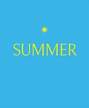 Couverture du livre « Summer » de Alex Pilcher aux éditions Tate Gallery