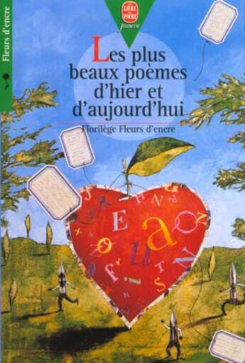 Couverture du livre « Fleurs d'encre ; les plus beaux poemes d'hier et d'aujourd'hui » de Jacques Charpentreau aux éditions Le Livre De Poche Jeunesse