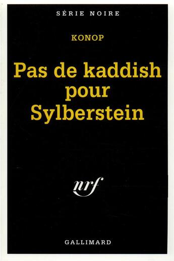 Couverture du livre « Pas de kaddish pour Sylberstein » de Konop aux éditions Gallimard