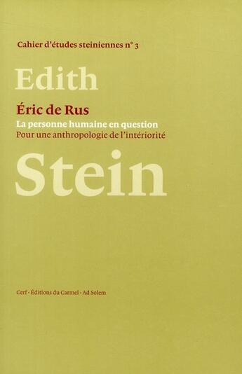 Couverture du livre « La personne humaine en question ; pour une anthropologie de l'interiorité » de Edith Stein aux éditions Cerf