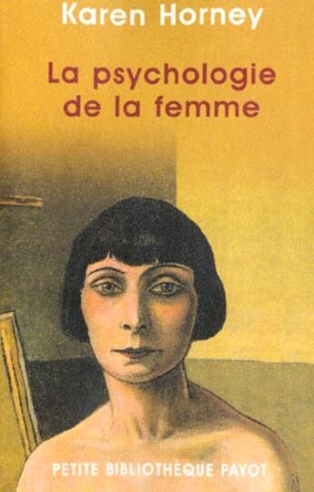 Couverture du livre « La psychologie de la femme » de Karen Horney aux éditions Rivages