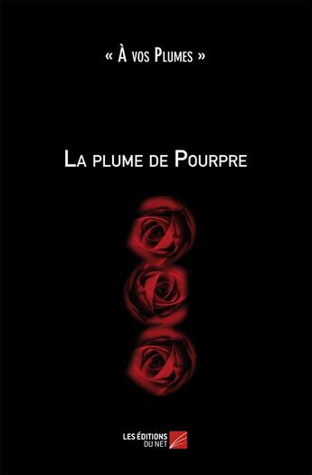 Couverture du livre « La plume de pourpre » de  aux éditions Editions Du Net