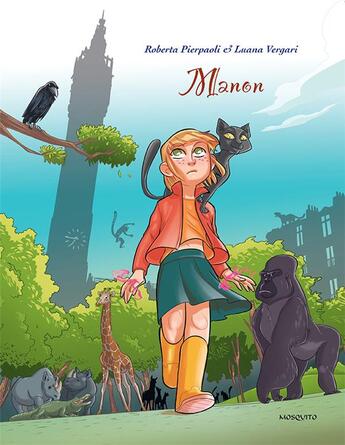 Couverture du livre « Manon » de Luana Vergari et Roberta Pierpaoli aux éditions Mosquito