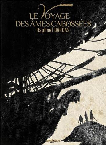 Couverture du livre « Le voyage des âmes cabossées » de Raphael Bardas aux éditions Mnemos