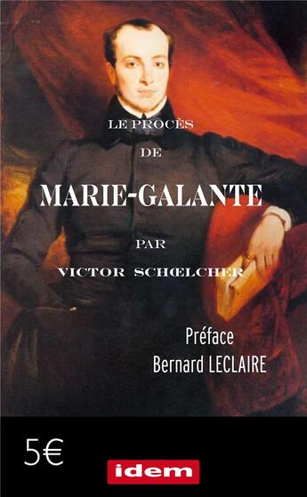 Couverture du livre « Le proces de marie-galante / victor sch lcher » de Victor Sch Lcher aux éditions Idem