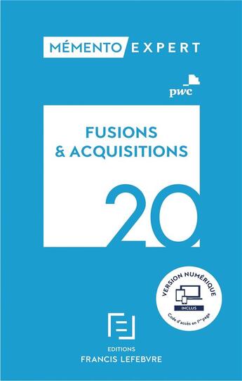 Couverture du livre « Mémento expert ; fusions & acquisitions (édition 2020) » de  aux éditions Lefebvre