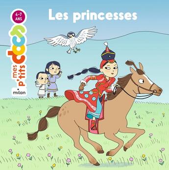 Couverture du livre « Les princesses » de Stephanie Ledu aux éditions Milan