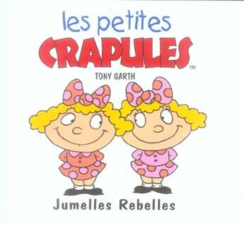 Couverture du livre « Jumelles rebelles » de Tony Garth aux éditions Mango