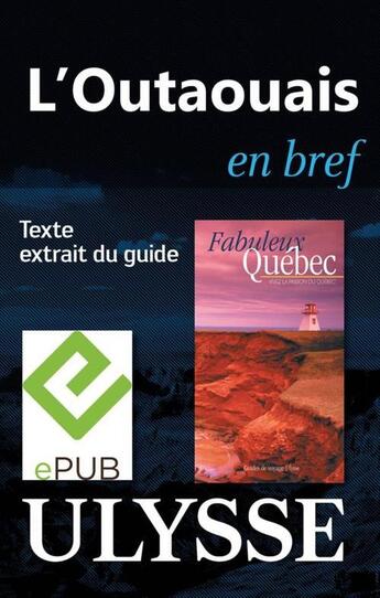 Couverture du livre « L'Outaouais en bref » de  aux éditions Ulysse