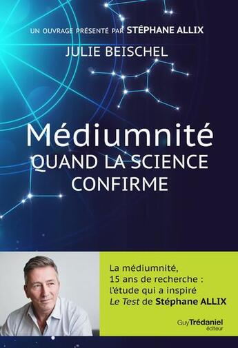 Couverture du livre « Médiumnité ; quand la science confirme » de Julie Beischel aux éditions Guy Trédaniel