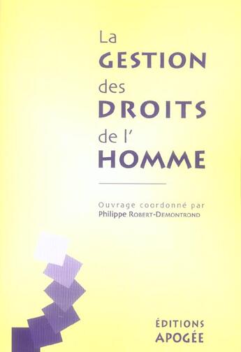 Couverture du livre « La gestion des droits de l'homme » de Robert-Demontrond P. aux éditions Apogee