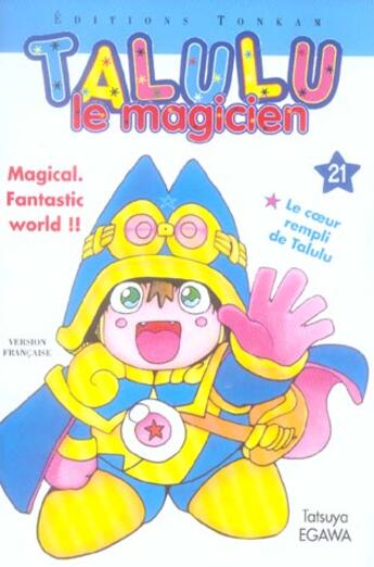 Couverture du livre « Talulu le magicien Tome 21 » de Tatsuya Egawa aux éditions Delcourt