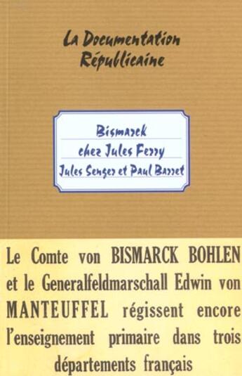 Couverture du livre « Bismark chez Jules Ferry » de Barret/Senger aux éditions Edimaf