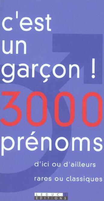 Couverture du livre « C'est un garçon ! 3000 prénoms » de  aux éditions Leduc