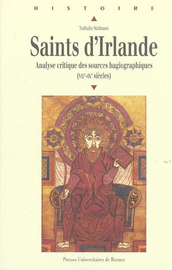 Couverture du livre « Saints d'Irlande : Analyse critique des sources hagiographiques (VIIe-IXe siècles) » de Pur aux éditions Pu De Rennes